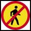 Pedestrians prohibited