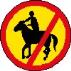 Horses and riders prohibited